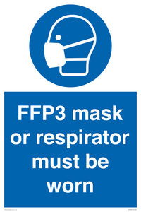 FFP3 mask or respirator must be worn